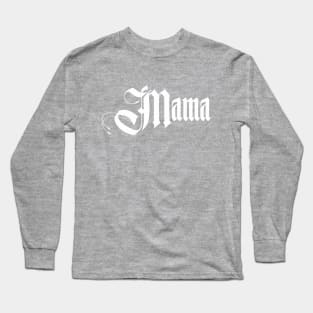 Mama t-Shirt, Mother's Day Shirt, Mom Shirt Long Sleeve T-Shirt